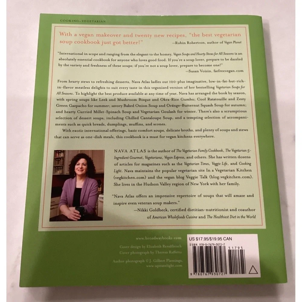 Vegan Soups and Hearty Stews for All Seasons.  Nava Atlas Author.